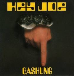 Alain Bashung : Hey Joe